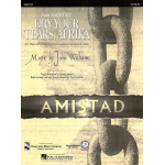 Dry your Tears, Afrika (From Amistad) -John Williams / Arr.Audrey Snyder & Paul Lavender