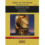 Carol of the Drum - Katherine D. Davis / Arr. Floyd E. Werle