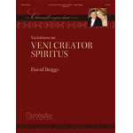 Variations on Veni Creator Spiritus - David Briggs