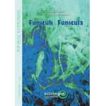 Funiculi Funicula -Luigi Denza / Arr.Giancarlo Gazzani