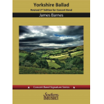 Yorkshire Ballad for Concert Band (Revised Second Edition) -James Barnes