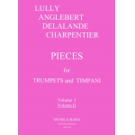 Stücke für 13 Trompeten und Pauken - Jean-Baptiste Lully