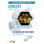Festmusik der Stadt Wien -Richard Strauss / Arr.Tony Cheseaux