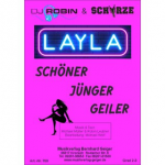 Layla - DJ Robin & Schürze -Michael Müller & Robin Leutner / Arr.Michael Wolf
