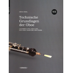 Technische Grundlagen der Oboe - Master Edition -Andreas Mendel