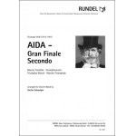 Hymne und Triumphmarsch aus dem Finale von Aida -Giuseppe Verdi / Arr.Stefan Schwalgin