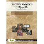 Bachwards goes Forewards - Leen Robbemont
