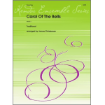 Carol Of The Bells - Traditional / Arr. James Christensen