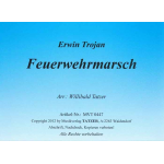 Feuerwehrmarsch -Erwin Trojan / Arr.Willibald Tatzer