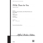 I'll Be There for You - Theme from Friends (SAB) - Michael Skloff / Arr. Pete Schmutte