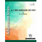 A Childhood Hymn - David R. Holsinger