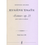 Extase op.21 für Violine und Orchester -Eugène Ysaye