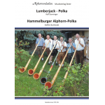 Lumberjack-Polka / Hammelburger Alphorn-Polka -Steffen Burkhardt Ralf Denninger
