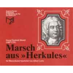 Marsch aus Herkules -Georg Friedrich Händel (George Frederic Handel) / Arr.Albert Loritz