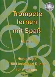 Trompete lernen mit Spaß Band 1 (inkl. CD) - Horst Rapp