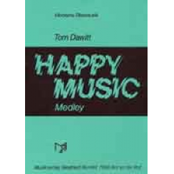 Happy Music-Medley - Tom Dawitt
