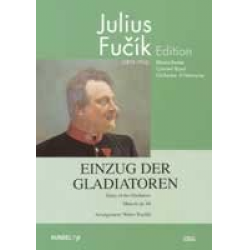 Einzug der Gladiatoren - Julius Fucik / Arr. Walter Tuschla