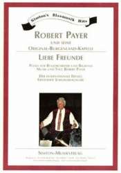Liebe Freunde - Robert Payer / Arr. Siegfried Rundel