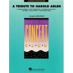 A Tribute to Harold Arlen -Harold Arlen / Arr.James Kessler