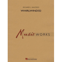 Whirlwind(s) -Richard L. Saucedo