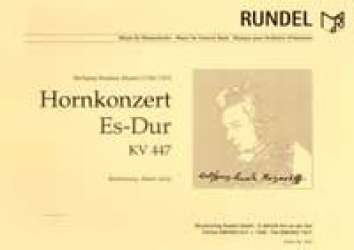 Hornkonzert Nr. 3 Es-Dur KV 447 - Wolfgang Amadeus Mozart / Arr. Albert Loritz