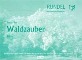 Waldzauber - Peter Fihn