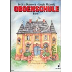 Oboenschule Band 1 - Bettina Doemens & Ursula Maiwald