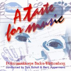 CD 'A Taste for Music' -Polizeimusikkorps Baden-Württemberg