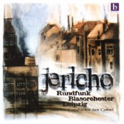 ##Nur iTunes Download## CD 'Jericho' -Rundfunk Blasorchester Leipzig