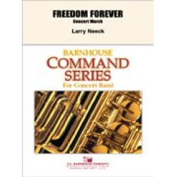Freedom Forever March - Larry Neeck
