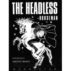 The Headless Horseman -Timothy Broege