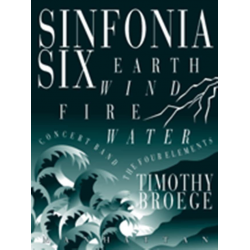Sinfonia VI (The Four Elements) -Timothy Broege