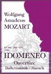 Idomeneo - Ouvertüre - Wolfgang Amadeus Mozart / Arr. Erich Pichorner jun.