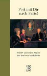 Buch: Anna Marie fort mit Dir nach Paris! - Wolfgang Amadeus Mozart / Arr. Ingo Reiffenstein