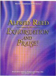 Exhortation and Praise - Alfred Reed
