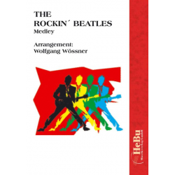 The Rockin' Beatles -The Beatles / Arr.Wolfgang Wössner