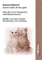 Katzenduett (Duetto Buffo di due Gatti - Solo für 2 Trp.) - Gioacchino Rossini / Arr. Udo Lüdeking