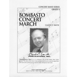 Bombasto Concert March - Claude T. Smith