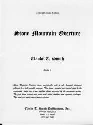 Stone Mountain Overture - Claude T. Smith