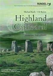 Highland Cathedral -Michael Korb & Ulrich Roever / Arr.Siegfried Rundel