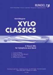 Xylo Classics - 4 Classic Hits for Xylophone and Band -Diverse / Arr.Gerd Bogner