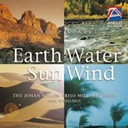 CD "Earth, Water, Sun, Wind" (The Johan Willem Friso Military Band) -Philip Sparke