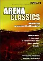 Arena Classics (Stadion Medley) - Diverse / Arr. Alfred Bösendorfer