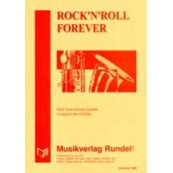 Rock'n Roll Forever -Walter Schneider-Argenbühl / Arr.Steve McMillan