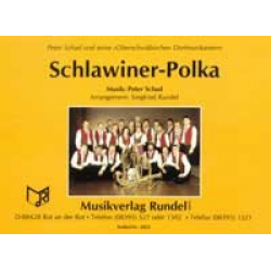 Schlawiner-Polka - Peter Schad / Arr. Siegfried Rundel