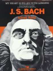 My heart is filled with longing - Johann Sebastian Bach / Arr. Alfred Reed