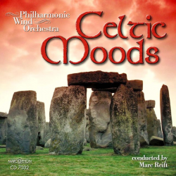CD "Celtic Moods" - Philharmonic Wind Orchestra / Arr. Marc Reift