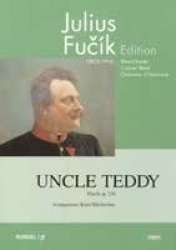 Uncle Teddy -Julius Fucik / Arr.Karel Belohoubek