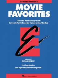 Essential Elements - Movie Favorites - 18 Keyboard Percussion (english) -Diverse / Arr.Michael Sweeney