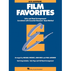 Essential Elements - Film Favorites - 08 Eb Alto Saxophone (english) -Michael Sweeney / Arr.John Moss